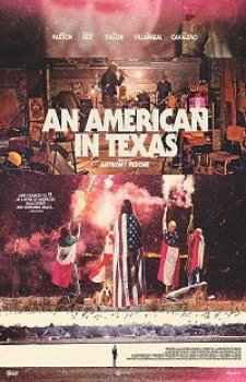 Американец в Техасе (2018)