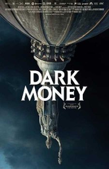 Темные Деньги (2018)