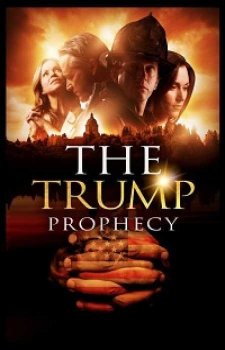 Пророчество о Трампе (2018)