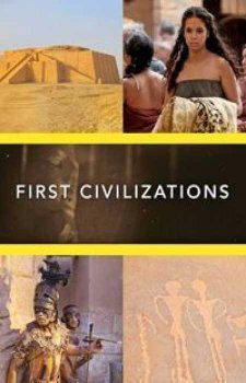 PBS. Первые цивилизации (2018)