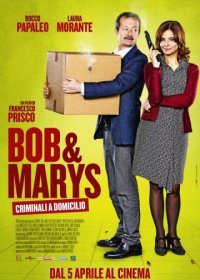 Боб и Мэрис (2018)