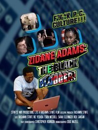 Зидан Адамс: Черный Блоггер (2021)