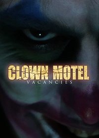 Местечко в мотеле "Клоун" (2020)