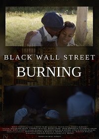 Пожар на Черной Уолл-Стрит (2020)