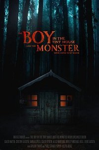 Мальчик в домике и чудовище, жившее по соседству (2022)