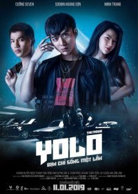 YOLO. Фильм (2019)