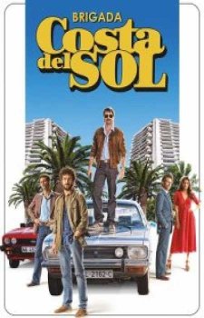 Отряд Коста-дель-Соль (1 сезон)