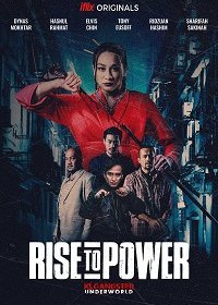 Восхождение к власти: преступный мир Куала Лумпура (2019)