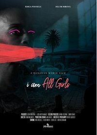 Я – это все девочки (2021)