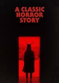 Классическая история ужасов (2021)