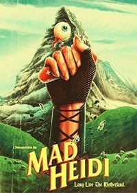 Безумная Хайди (2022)