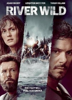 Дикая река (2023)